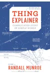 Thing Explainer: Complicated Stuff in Simple Words