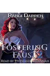Fostering Faust 2