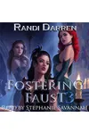 Fostering Faust 3