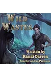 Wild Wastes