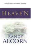 Heaven: Biblical Answers to Common Questions