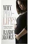Why Pro-Life?