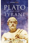 Plato and the Tyrant