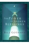 The Power of Spoken Blessings