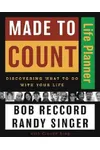 Made to Count Life Planner: Discovering What to Do with Your Life