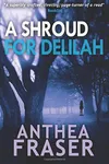 A Shroud For Delilah