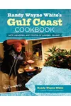 Randy Wayne White's Gulf Coast Cookbook