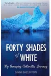 Forty Shades of White
