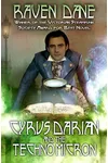 Cyrus Darian And The Technomicron