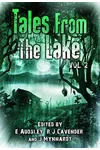Tales from the Lake Vol. 2