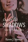 Out Of The Shadows