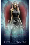 Bonds of Cupidity