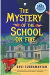 Mystery of the School on Fire