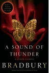 A Sound of Thunder and Other Stories