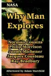 Why Man Explores
