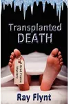 Transplanted Death