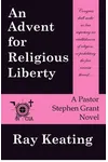 An Advent for Religious Liberty