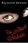 The Black Stiletto: The First Diary