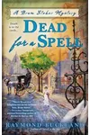Dead for a Spell