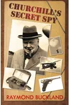 Churchill's Secret Spy