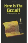Here Is The Occult
