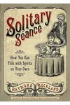 Solitary Seance