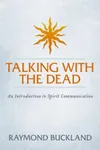 Talking With The Dead