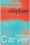 Elephant and Other Stories