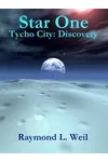 Tycho City: Discovery