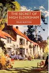 The Secret of High Eldersham / The Mystery of High Eldersham
