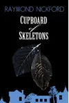 Cupboard of Skeletons