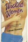 Wicked Women (As: Laramie Dunaway)