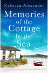 Memories of the Cottage by the Sea