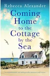 Coming Home to the Cottage by the Sea