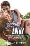 Running Away