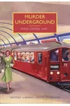 Murder Underground