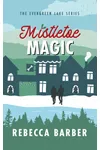 Mistletoe Magic