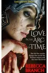 Love in the Arc of Time