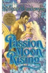 Passion Moon Rising