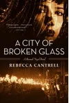 A City of Broken Glass