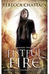 A Fistful of Fire