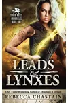 Leads & Lynxes