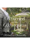 Married to the Marquess