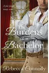 The Burdens of a Bachelor