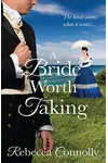 A Bride Worth Taking