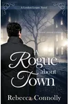 A Rogue about Town