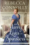 The Merry Lives of Spinsters