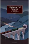 Death in the Tunnel / Dark in the Tunnel