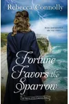 Fortune Favors the Sparrow