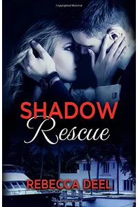 Shadow Rescue